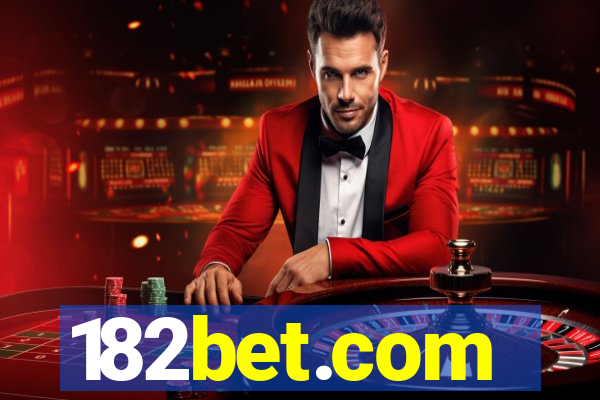 182bet.com