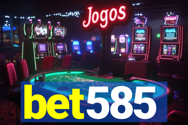 bet585