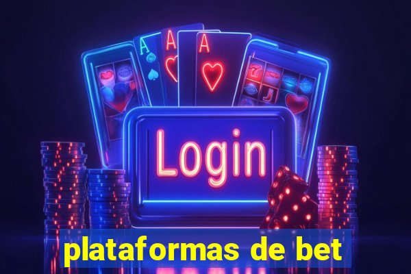 plataformas de bet