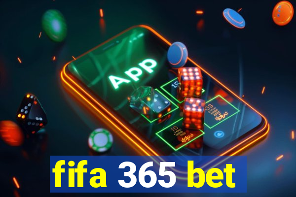 fifa 365 bet