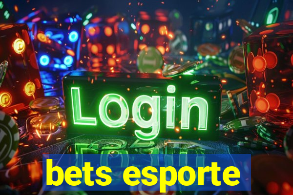 bets esporte