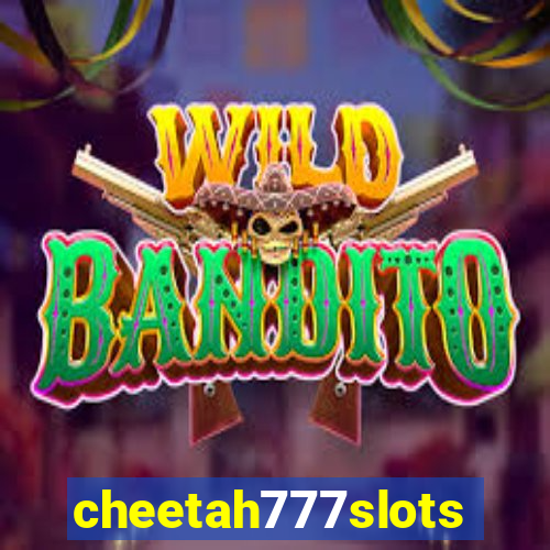 cheetah777slots