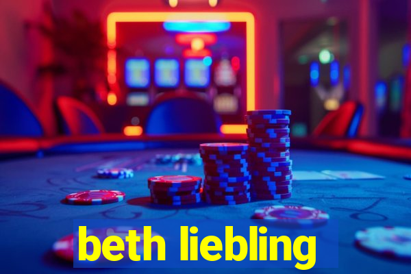 beth liebling