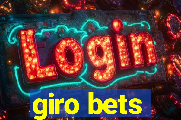 giro bets