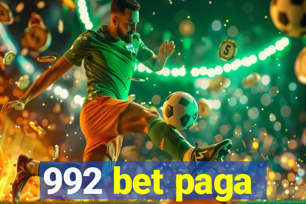 992 bet paga