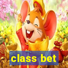 class bet