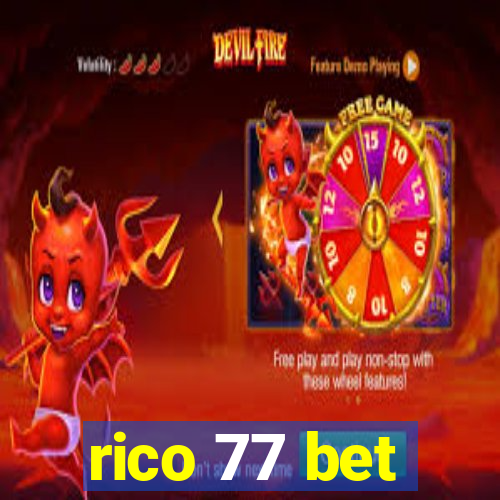 rico 77 bet