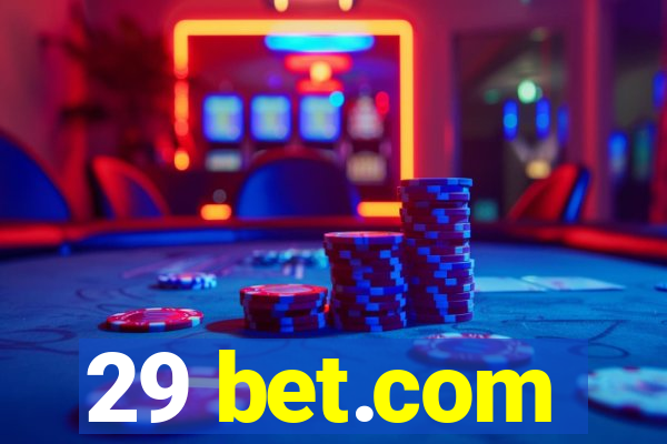 29 bet.com