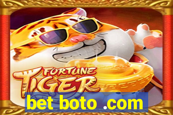 bet boto .com