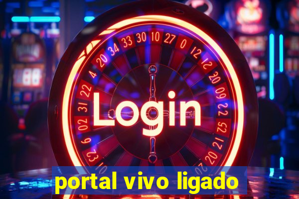 portal vivo ligado