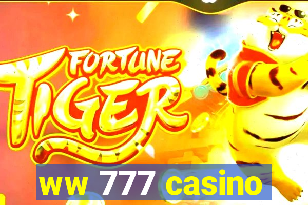 ww 777 casino