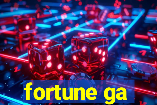 fortune ga