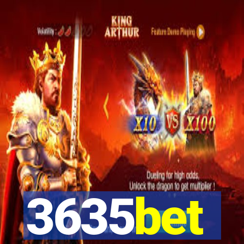 3635bet