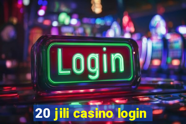 20 jili casino login