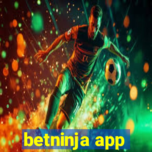 betninja app