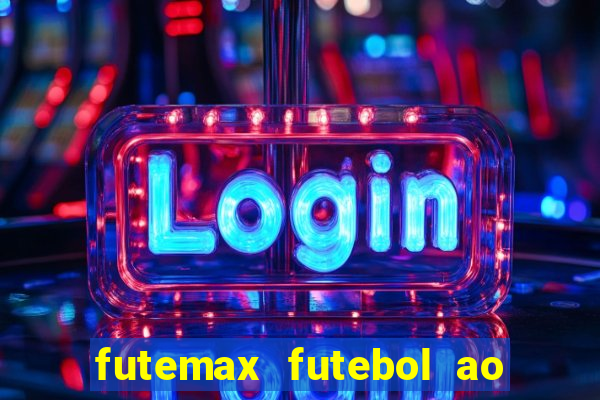 futemax futebol ao vivo 4.0 apk