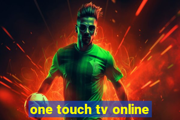 one touch tv online