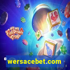 wersacebet.com