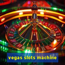 vegas slots machine