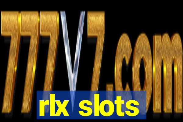 rlx slots