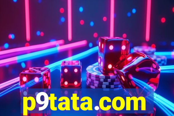 p9tata.com