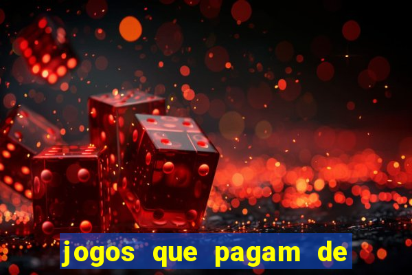 jogos que pagam de verdade sem depositar