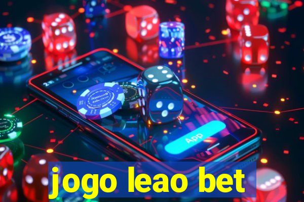 jogo leao bet