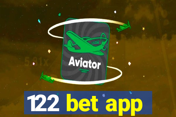 122 bet app