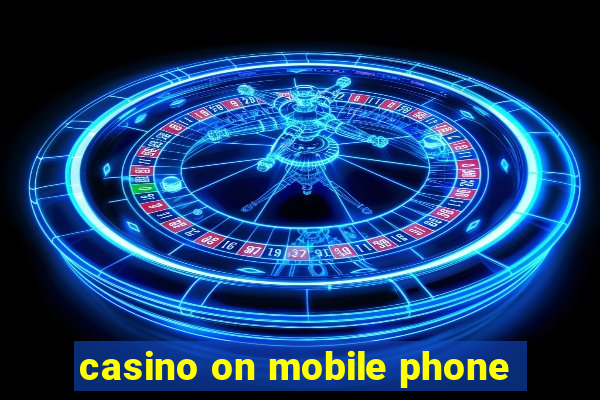 casino on mobile phone