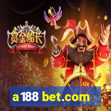 a188 bet.com