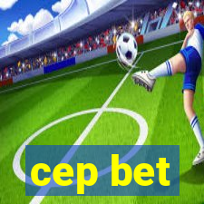 cep bet