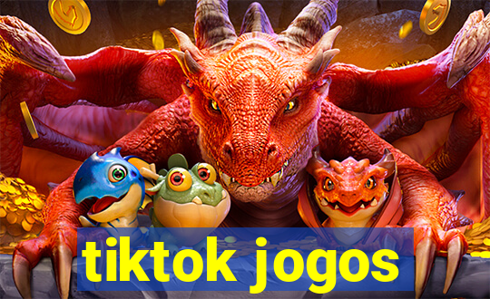 tiktok jogos