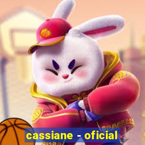 cassiane - oficial