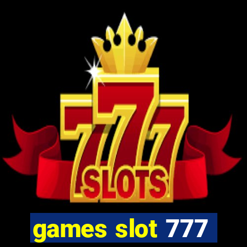 games slot 777