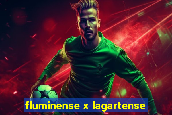 fluminense x lagartense