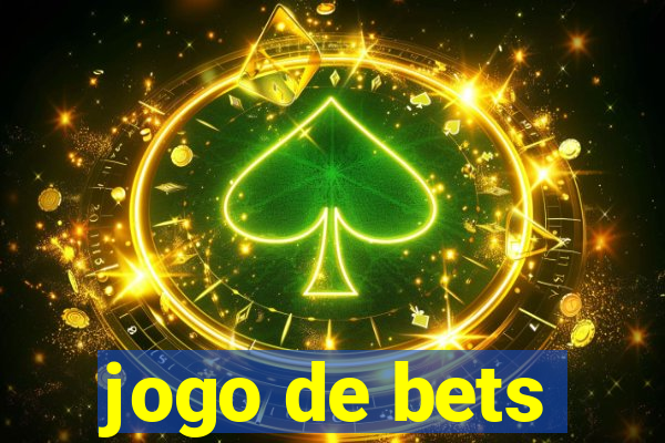 jogo de bets