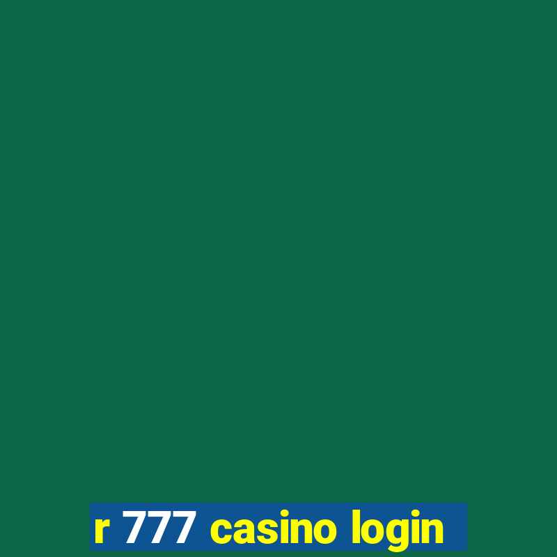 r 777 casino login