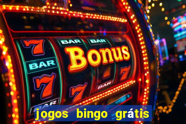 jogos bingo grátis 4 cartelas