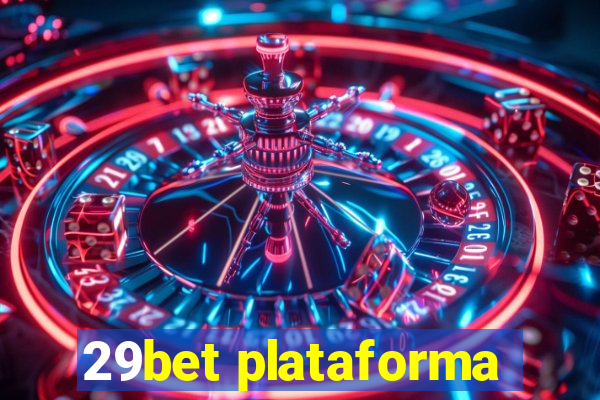 29bet plataforma