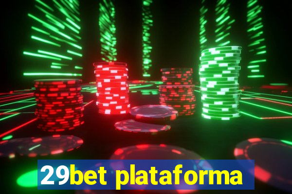 29bet plataforma