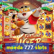 moeda 777 slots