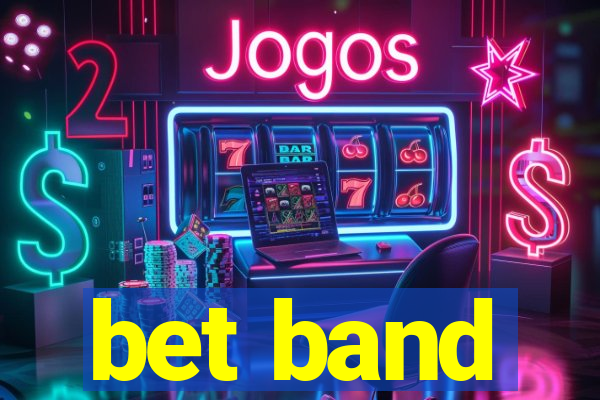 bet band