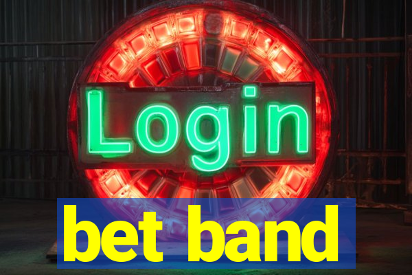 bet band