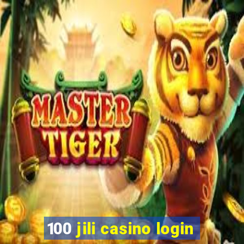 100 jili casino login