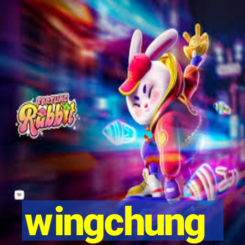 wingchung