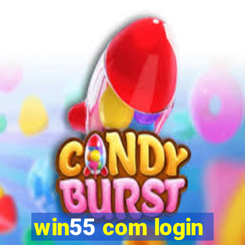 win55 com login