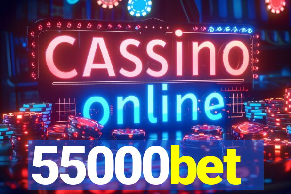 55000bet