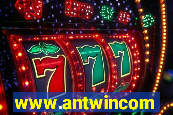 www.antwincom