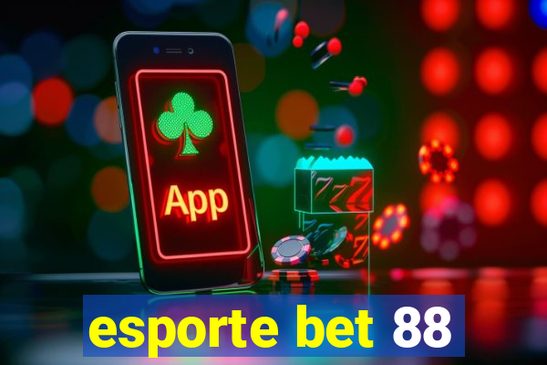 esporte bet 88