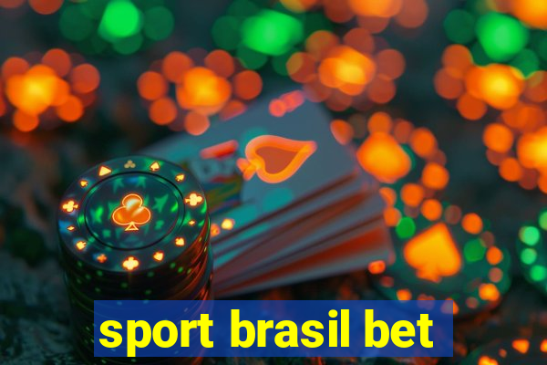 sport brasil bet